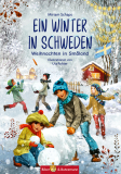 Ein Winter in Schweden
