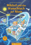 Mikkel und das Wunschtuch der Nisse - Neue Dänemark-Wichtel-Abenteuer