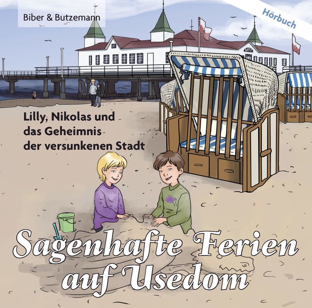 Sagenhafte Ferien auf Usedom - Hörbuch
