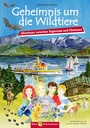 Geheimnis um die Wildtiere - Abenteuer zwischen Tegernsee und Chiemsee