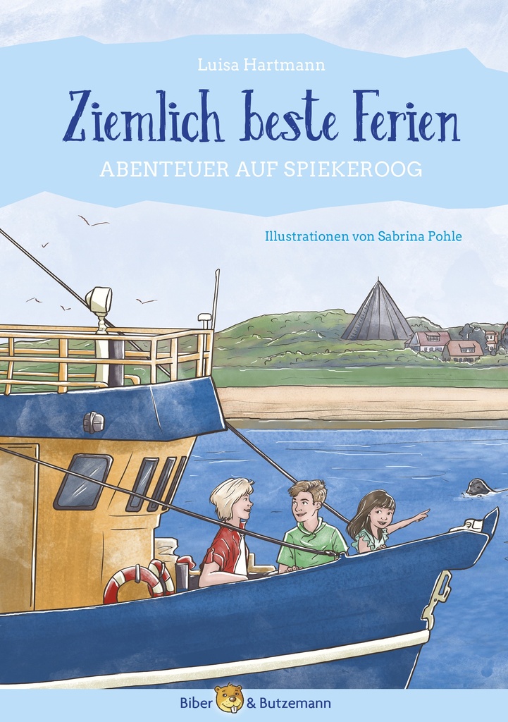 Ziemlich beste Ferien - Abenteuer auf Spiekeroog