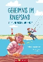 Geheimnis im Kniepsand - Lilly und Nikolas auf Amrum