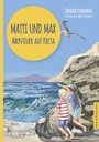 Matti und Max: Abenteuer auf Kreta