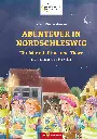 Abenteuer in Nordschleswig - Ein Jahr mit Stine und Thore
