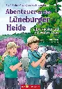 Abenteuer in der Lüneburger Heide - Lilly, Nikolas und die wilden Tiere