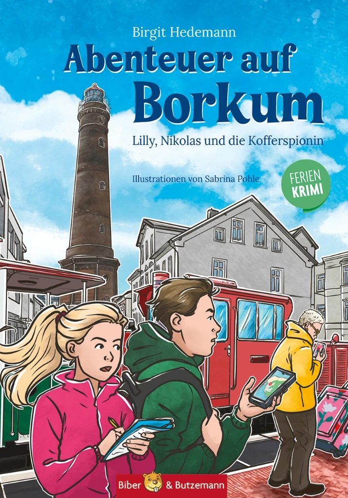 Abenteuer auf Borkum - Lilly, Nikolas und die Kofferspionin